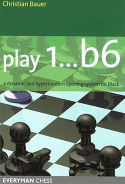 Bauers Play 1...b6 Cover