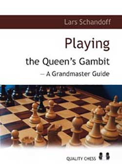 Schandorffs Playing the Queen's Gambit