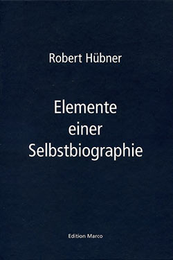Hübner Elemente einer Selbstbiographie Cover